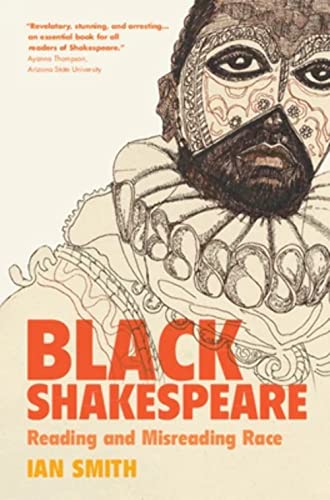 Black Shakespeare: Reading and Misreading Race von Cambridge University Press